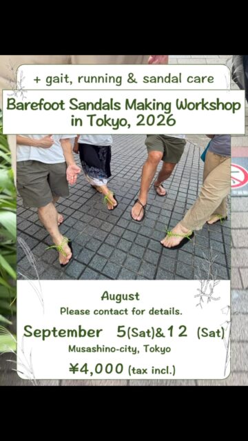 Barefoot sandals ( Huaraches ) -making event

Inokashira Park, Musashino, Tokyo — Have your huaraches crafted by a specialist instructor.

At both venues, you’ll learn safe walking and running form, plus how to care for your huaraches so they last a lifetime.

Every pair is custom-made on the spot to fit your feet.

DM me or visit the link in bio for details.

#huaraches #zensandals #barefootsandals #barefootshoes #runjapan